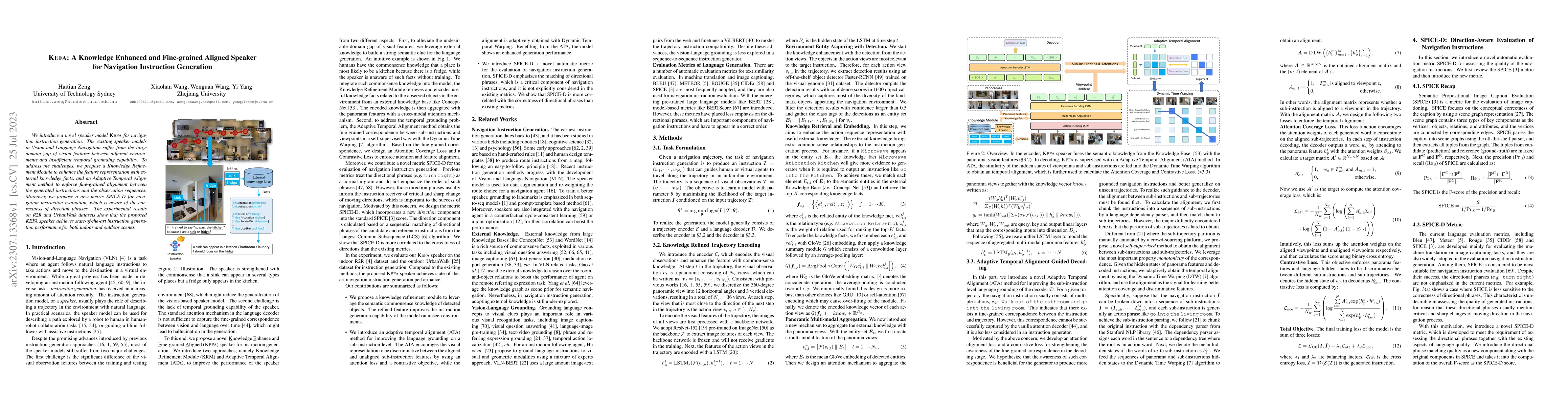 Thumbnail for Kefa: A Knowledge Enhanced and Fine-grained Aligned Speaker for
  Navigation Instruction Generation