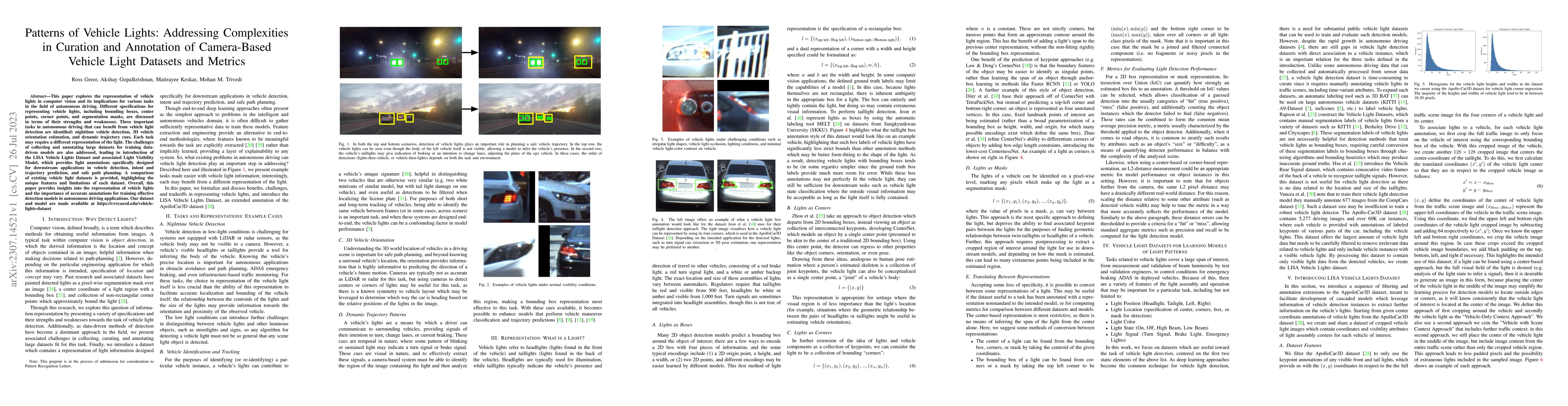 Thumbnail for Patterns of Vehicle Lights: Addressing Complexities in Curation and
  Annotation of Camera-Based Vehicle Light Datasets and Metrics