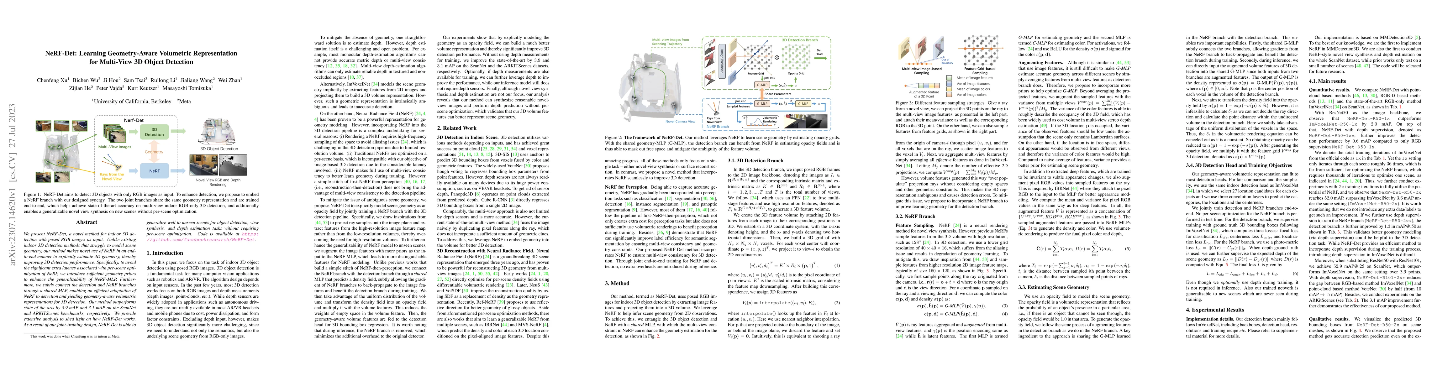 Thumbnail for NeRF-Det: Learning Geometry-Aware Volumetric Representation for
  Multi-View 3D Object Detection