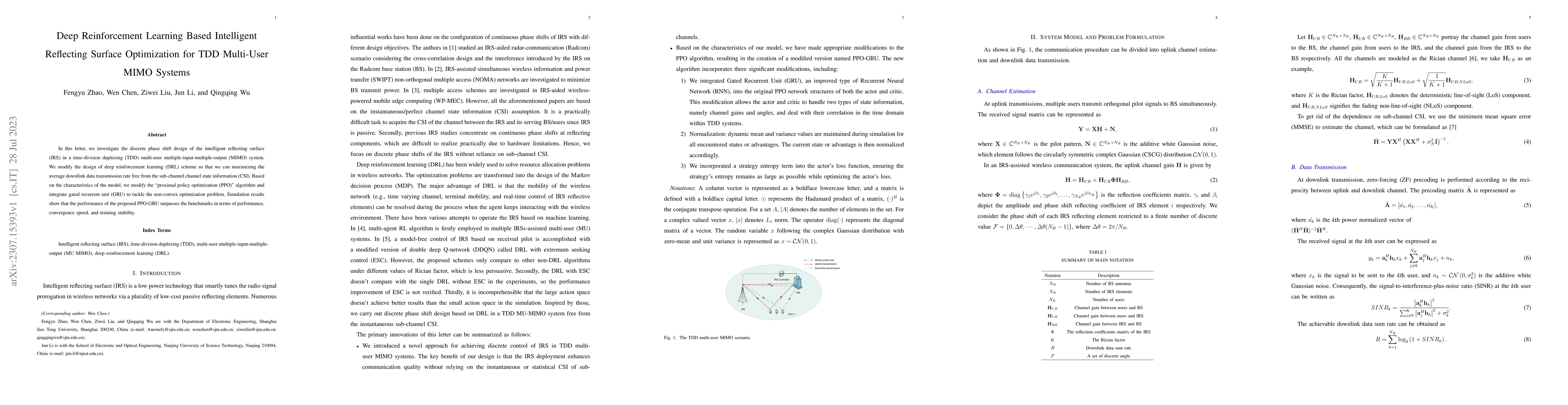 Thumbnail for Deep Reinforcement Learning Based Intelligent Reflecting Surface
  Optimization for TDD MultiUser MIMO Systems