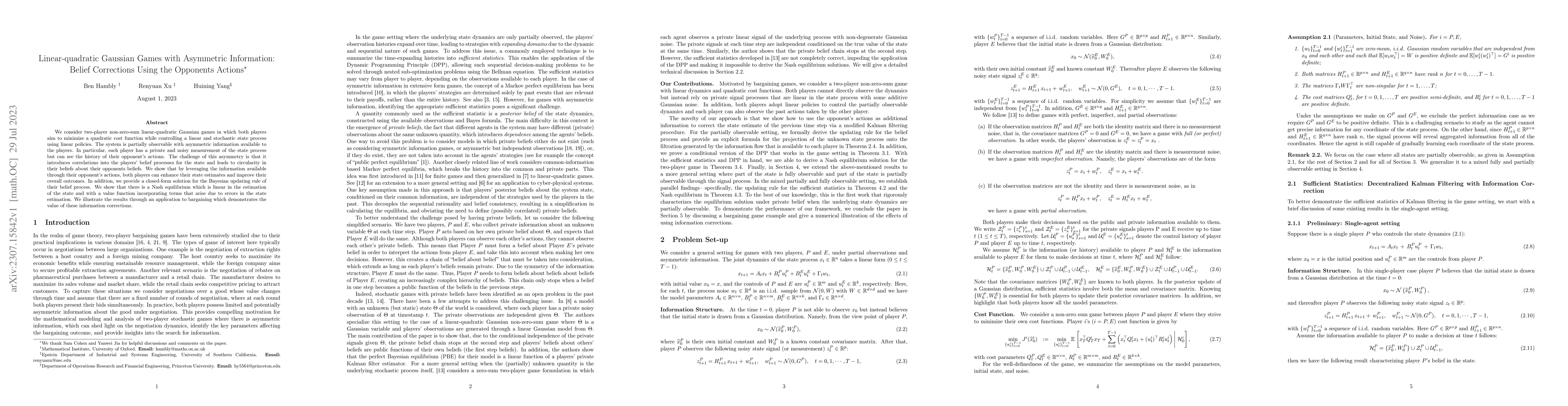 Thumbnail for Linear-quadratic Gaussian Games with Asymmetric Information: Belief
  Corrections Using the Opponents Actions