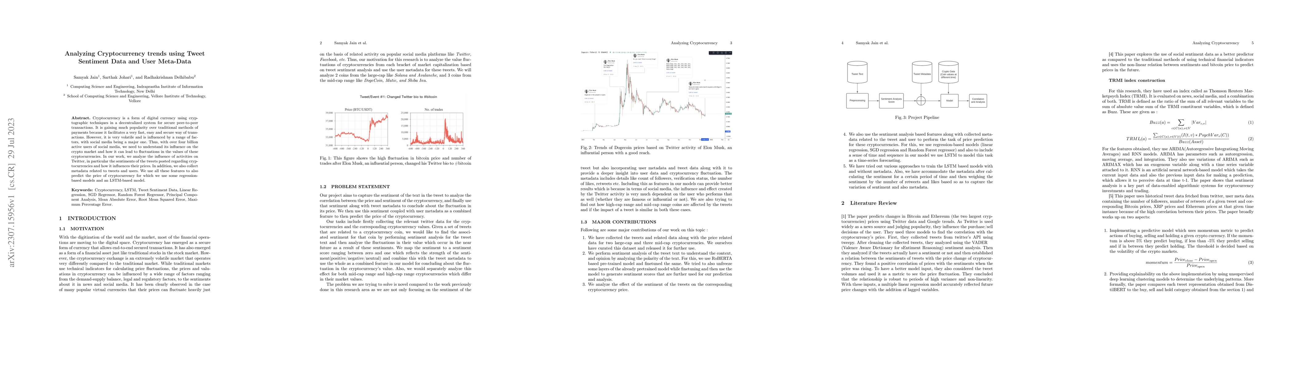 Thumbnail for Analyzing Cryptocurrency trends using Tweet Sentiment Data and User
  Meta-Data