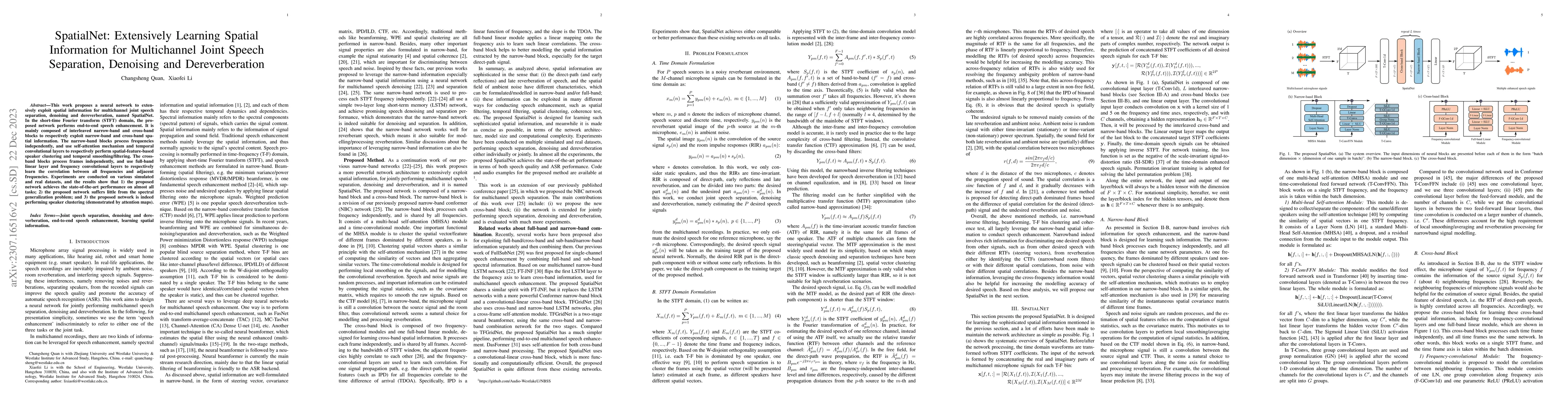 Thumbnail for SpatialNet: Extensively Learning Spatial Information for Multichannel
  Joint Speech Separation, Denoising and Dereverberation