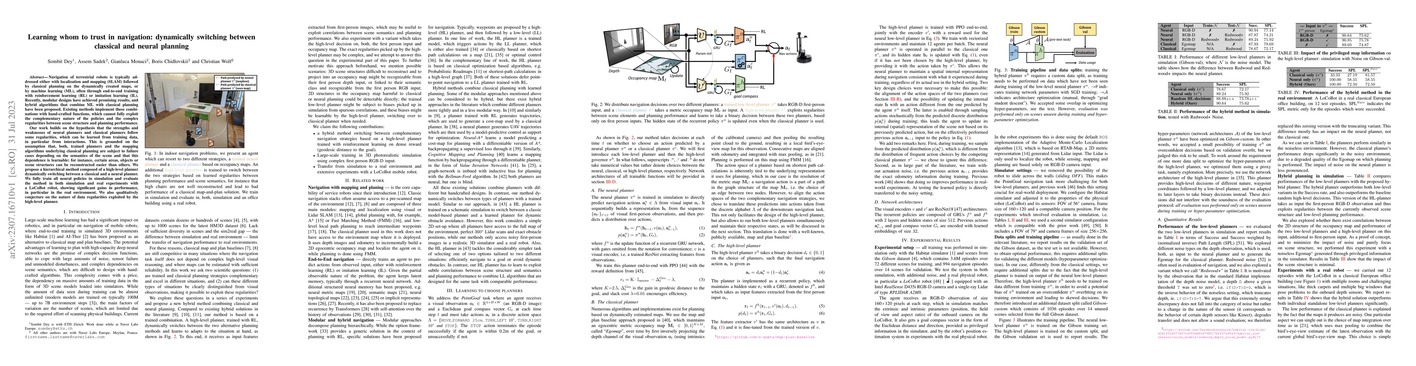 Thumbnail for Learning whom to trust in navigation: dynamically switching between
  classical and neural planning