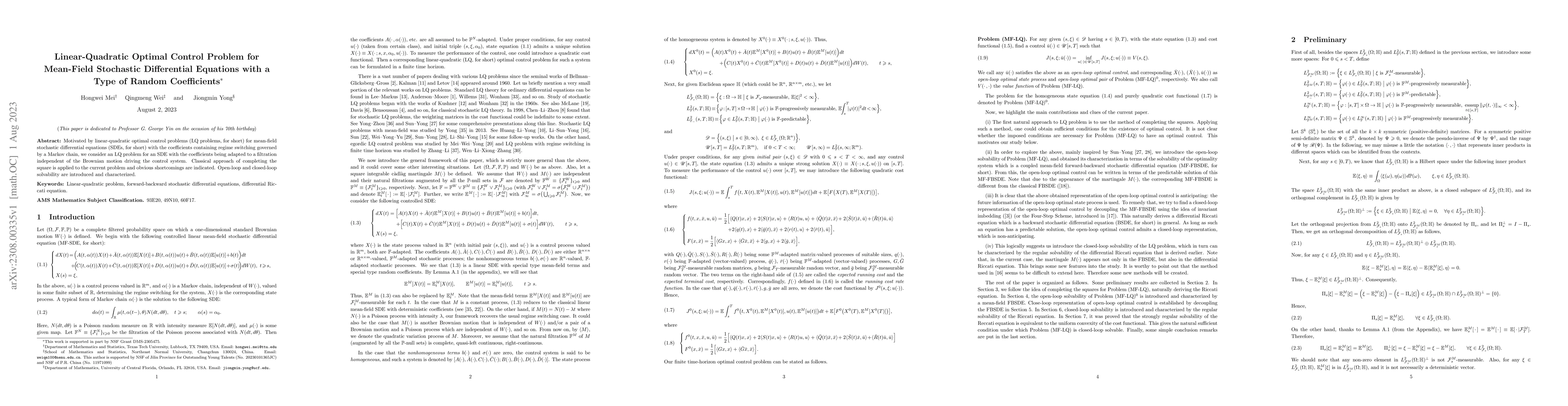 Thumbnail for Linear-Quadratic Optimal Control Problem for Mean-Field Stochastic
  Differential Equations with a Type of Random Coefficients