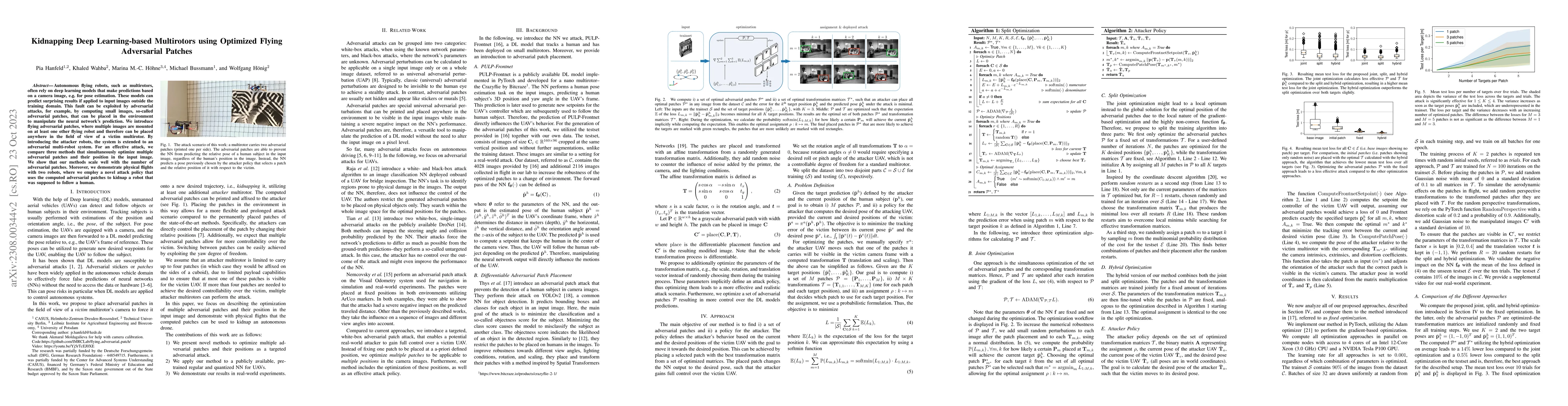Thumbnail for Kidnapping Deep Learning-based Multirotors using Optimized Flying
  Adversarial Patches