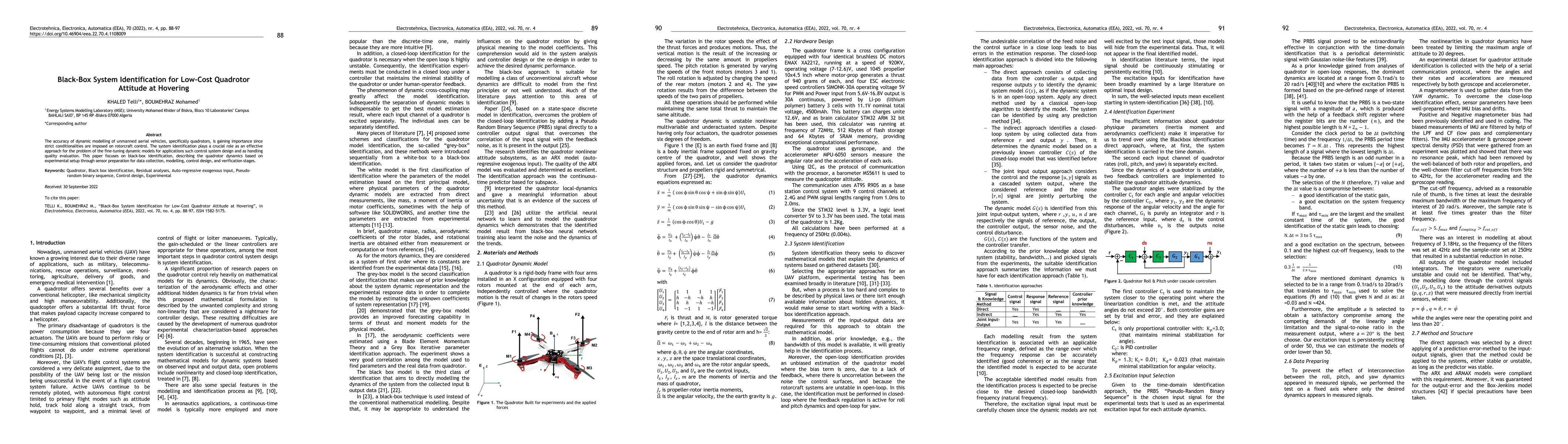 Thumbnail for Black-Box System Identification for Low-Cost Quadrotor Attitude at
  Hovering