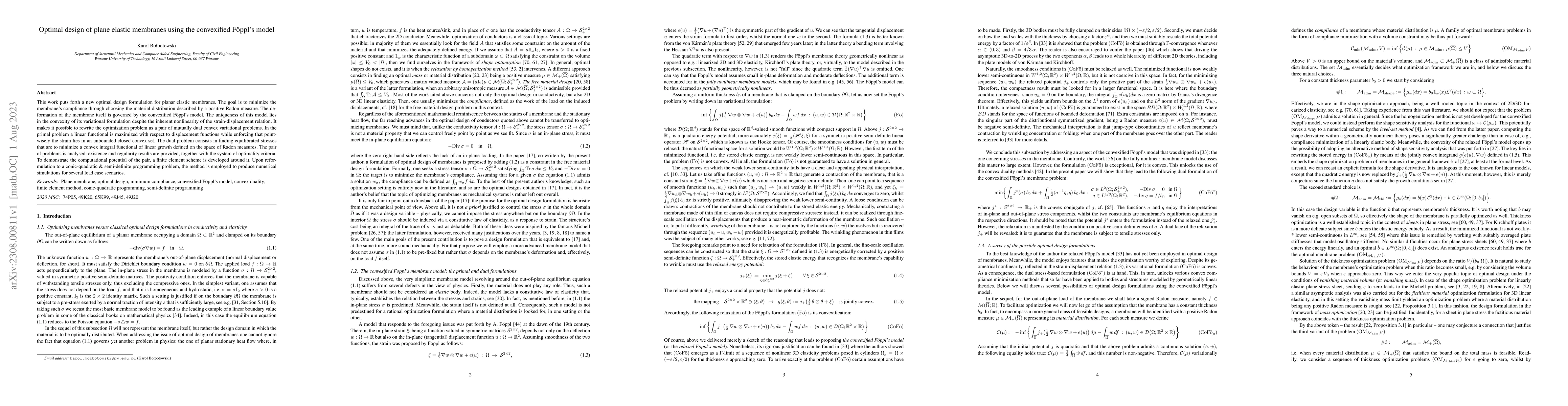 Thumbnail for Optimal design of plane elastic membranes using the convexified
  F\"{o}ppl's model