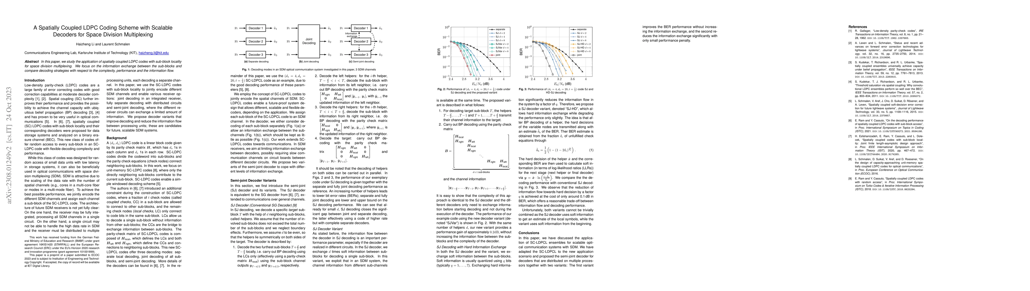 Thumbnail for A Spatially Coupled LDPC Coding Scheme with Scalable Decoders for Space
  Division Multiplexing