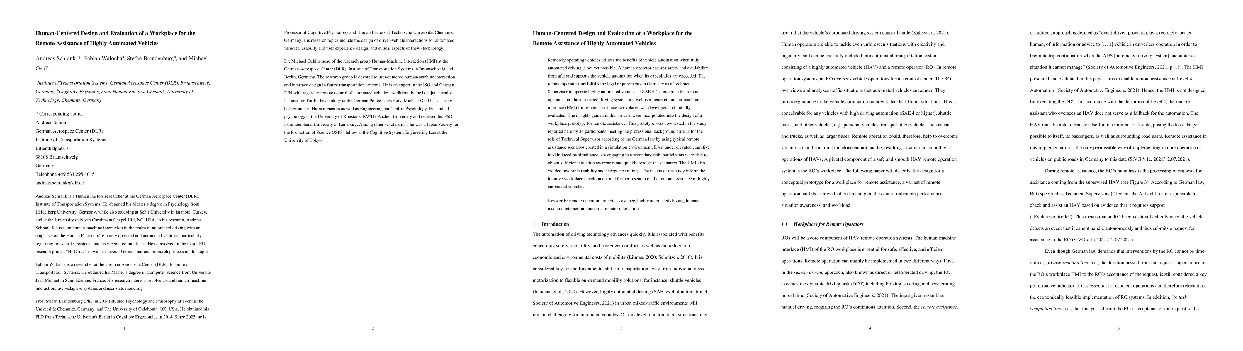 Thumbnail for Human-Centered Design and Evaluation of a Workplace for the Remote
  Assistance of Highly Automated Vehicles