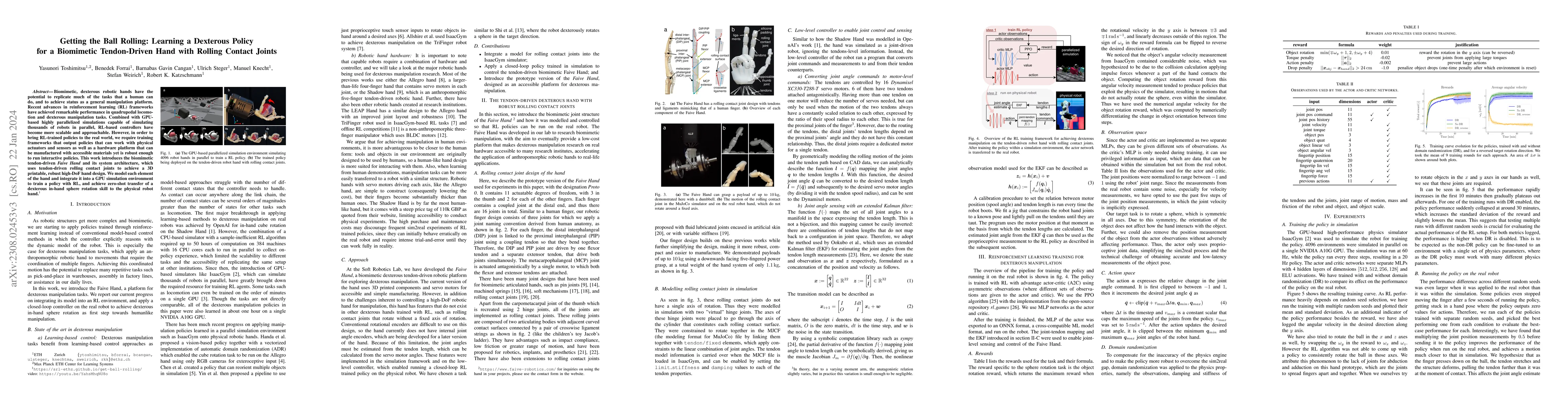 Thumbnail for Getting the Ball Rolling: Learning a Dexterous Policy for a Biomimetic
  Tendon-Driven Hand with Rolling Contact Joints