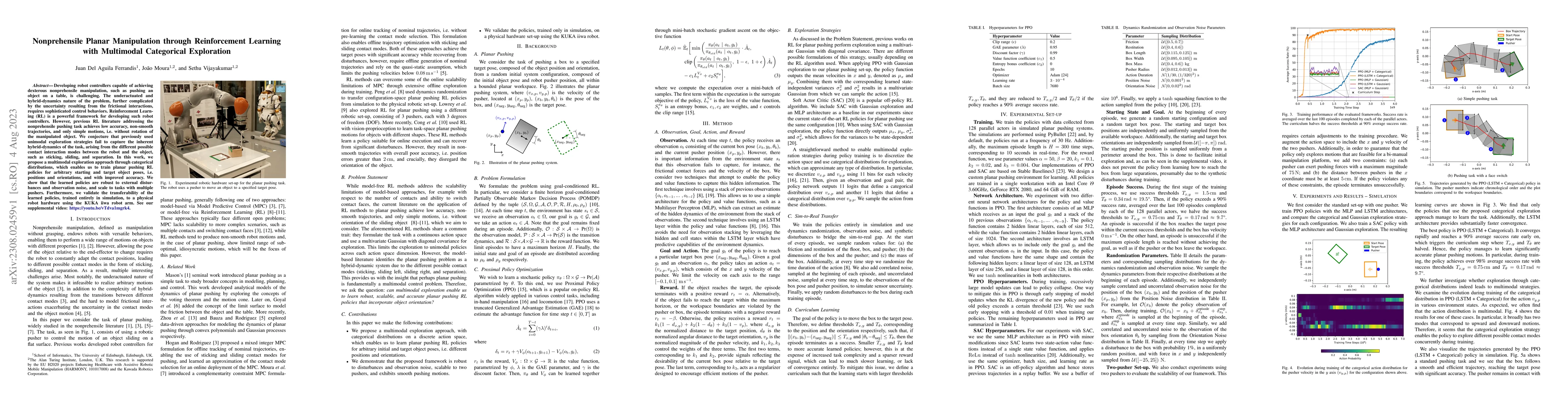 Thumbnail for Nonprehensile Planar Manipulation through Reinforcement Learning with
  Multimodal Categorical Exploration