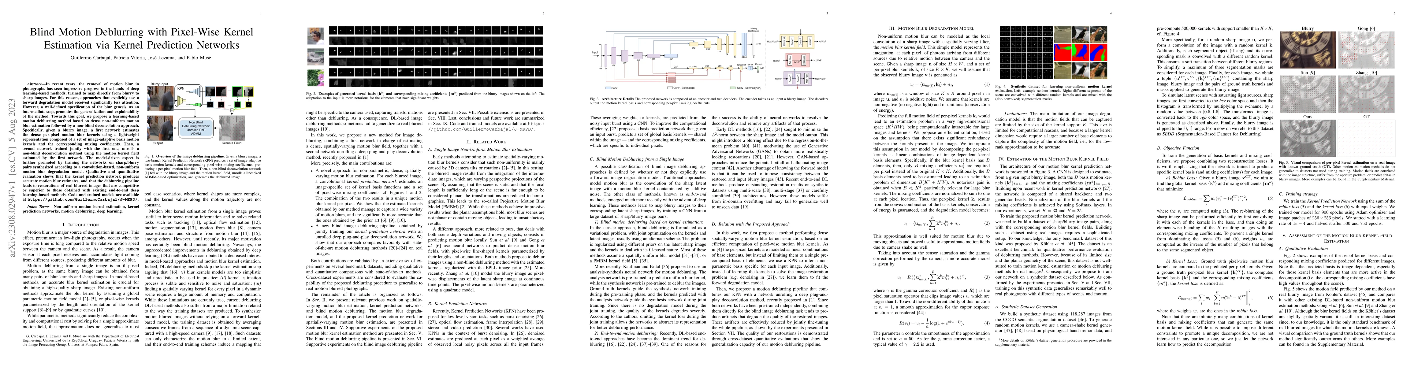 Thumbnail for Blind Motion Deblurring with Pixel-Wise Kernel Estimation via Kernel
  Prediction Networks
