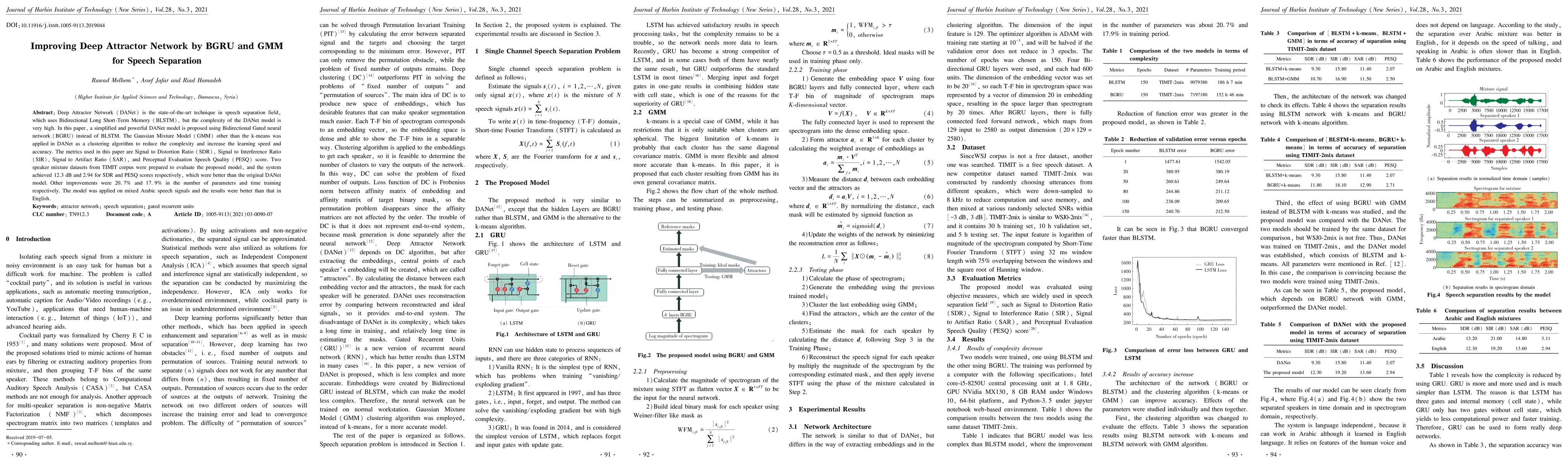 Thumbnail for Improving Deep Attractor Network by BGRU and GMM for Speech Separation