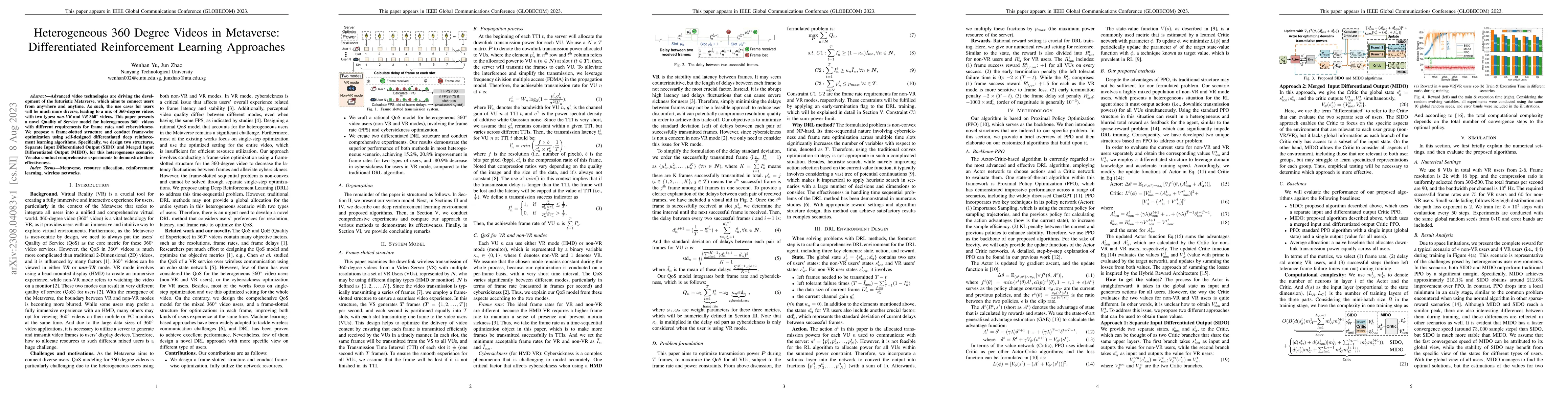 Thumbnail for Heterogeneous 360 Degree Videos in Metaverse: Differentiated
  Reinforcement Learning Approaches