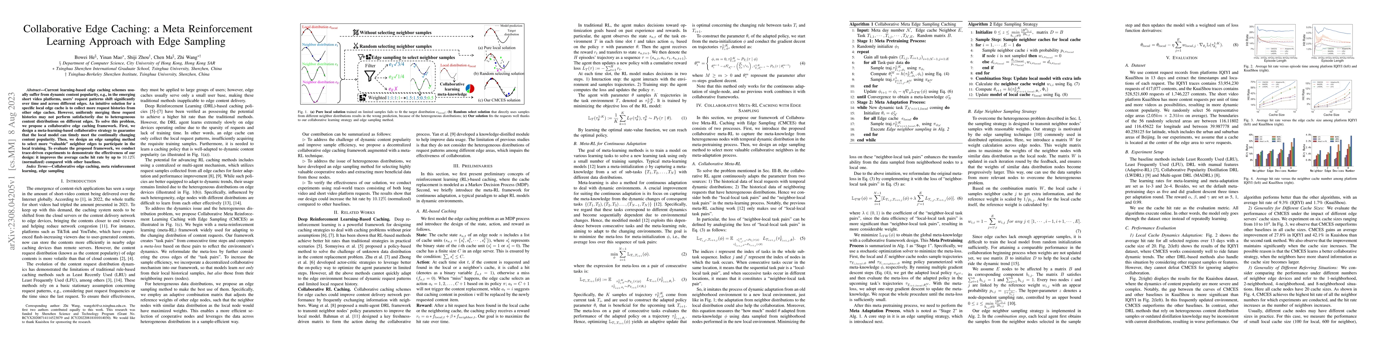 Thumbnail for Collaborative Edge Caching: a Meta Reinforcement Learning Approach with
  Edge Sampling