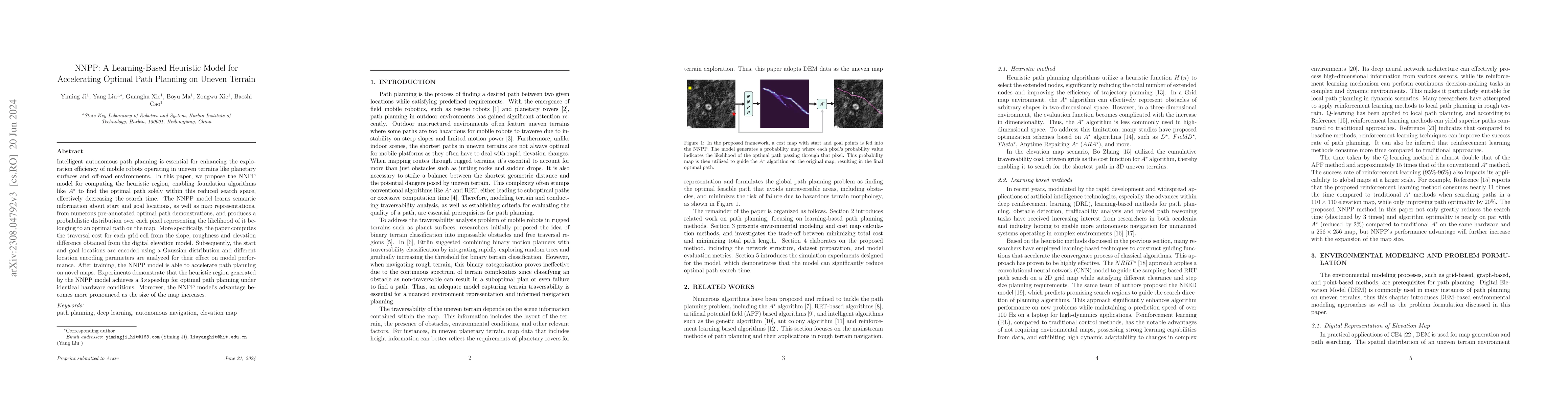 Thumbnail for NNPP: A Learning-Based Heuristic Model for Accelerating Optimal Path
  Planning on Uneven Terrain
