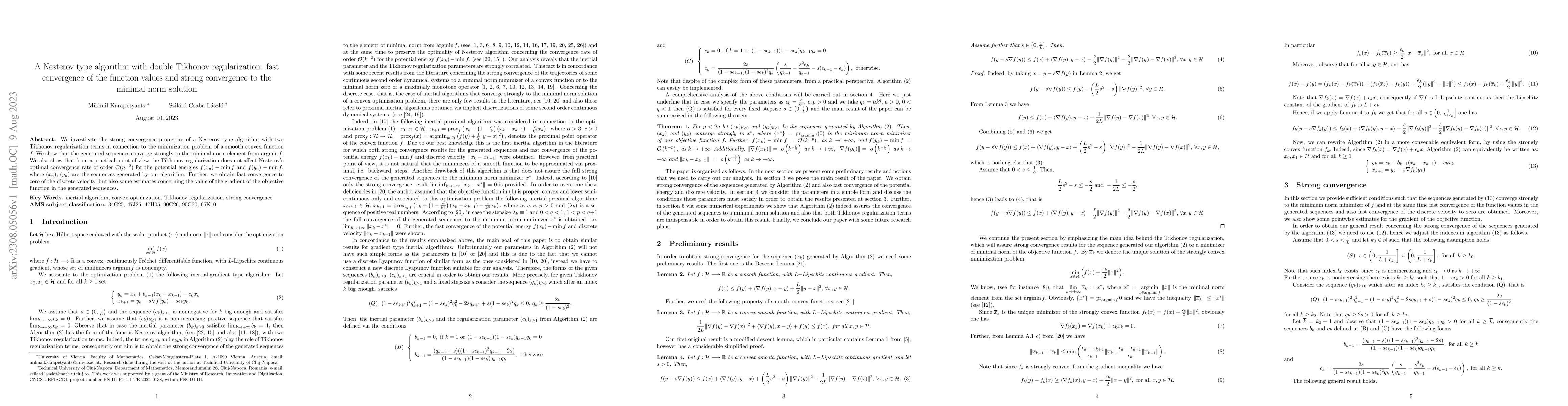 Thumbnail for A Nesterov type algorithm with double Tikhonov regularization: fast
  convergence of the function values and strong convergence to the minimal norm
  solution