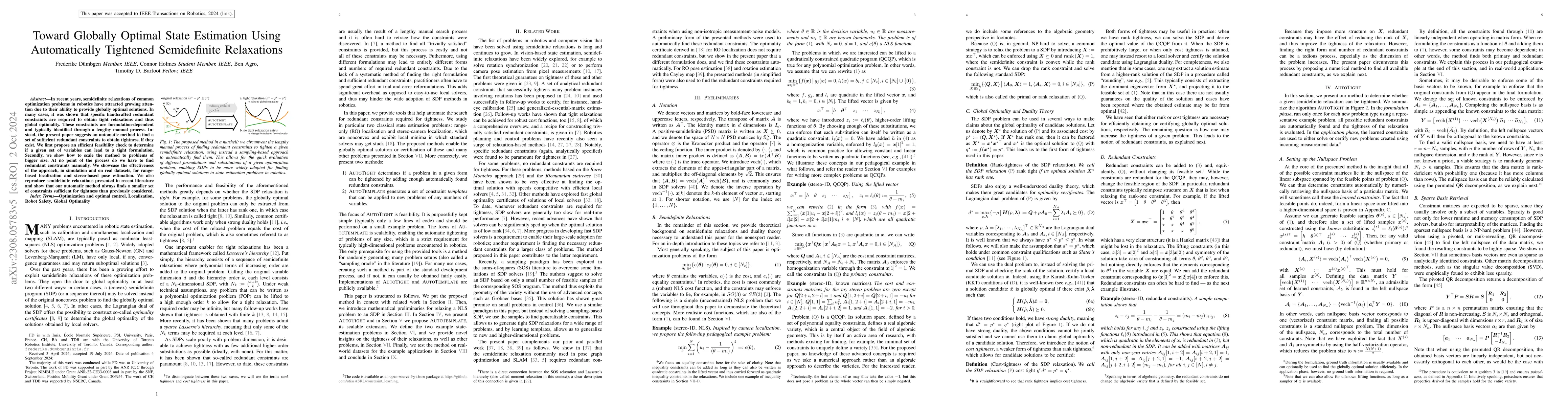 Thumbnail for Toward Globally Optimal State Estimation Using Automatically Tightened
  Semidefinite Relaxations