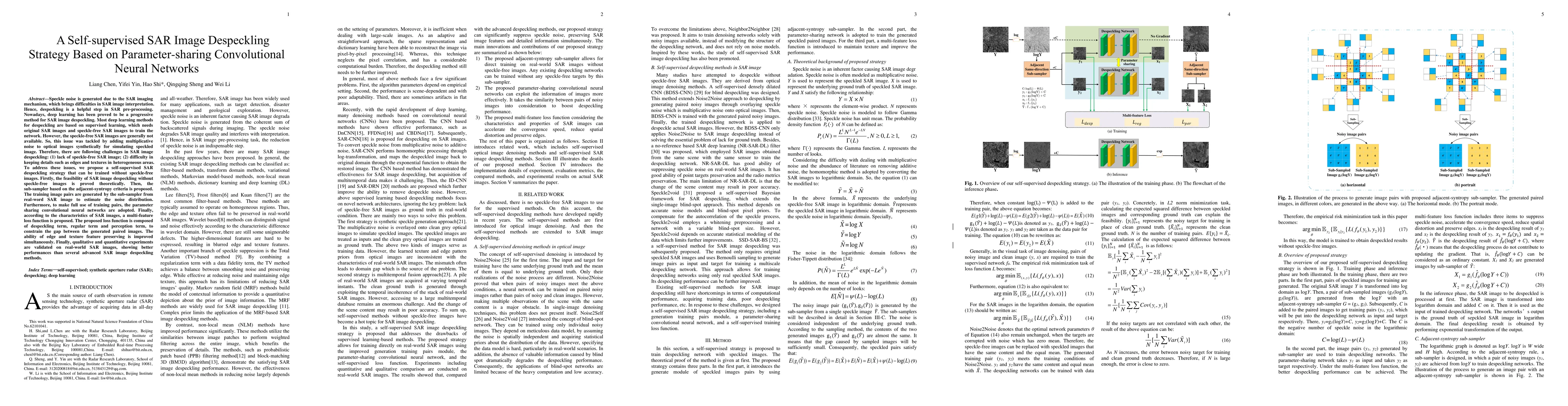 Thumbnail for A Self-supervised SAR Image Despeckling Strategy Based on
  Parameter-sharing Convolutional Neural Networks