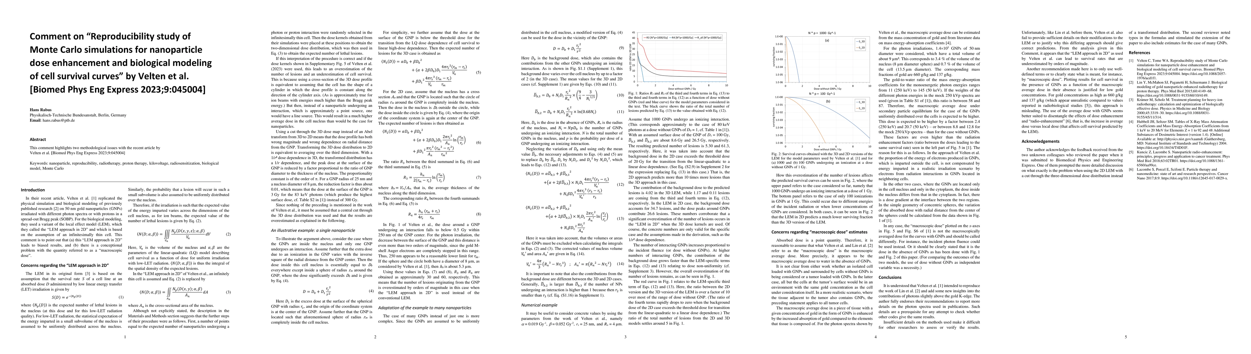 Thumbnail for Comment on "Reproducibility study of Monte Carlo simulations for
  nanoparticle dose enhancement and biological modeling of cell survival
  curves" by Velten et al. [Biomed Phys Eng Express 2023;9:045004]