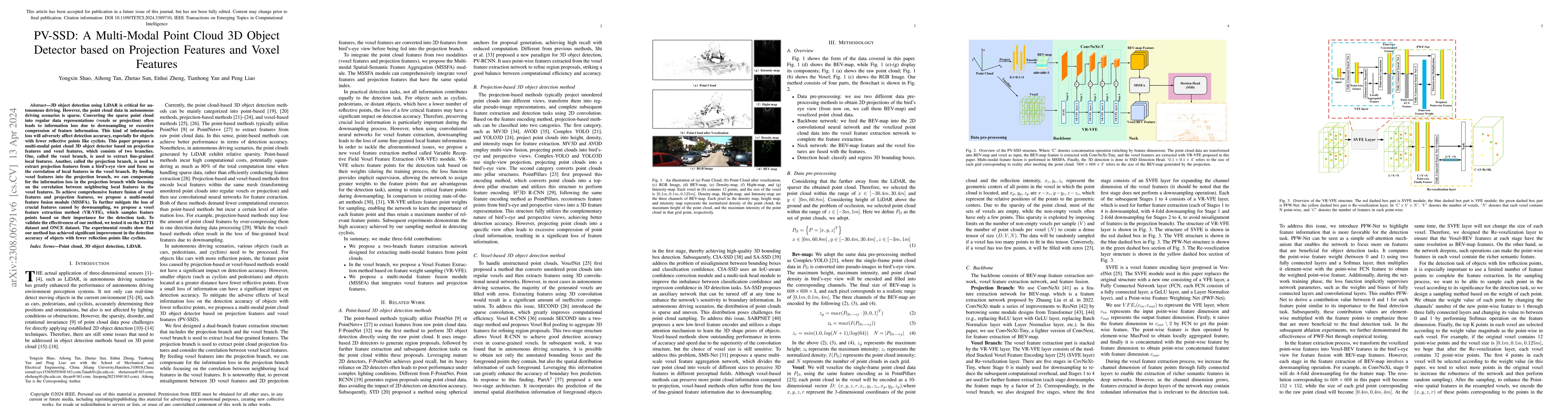 Thumbnail for PV-SSD: A Multi-Modal Point Cloud Feature Fusion Method for Projection
  Features and Variable Receptive Field Voxel Features