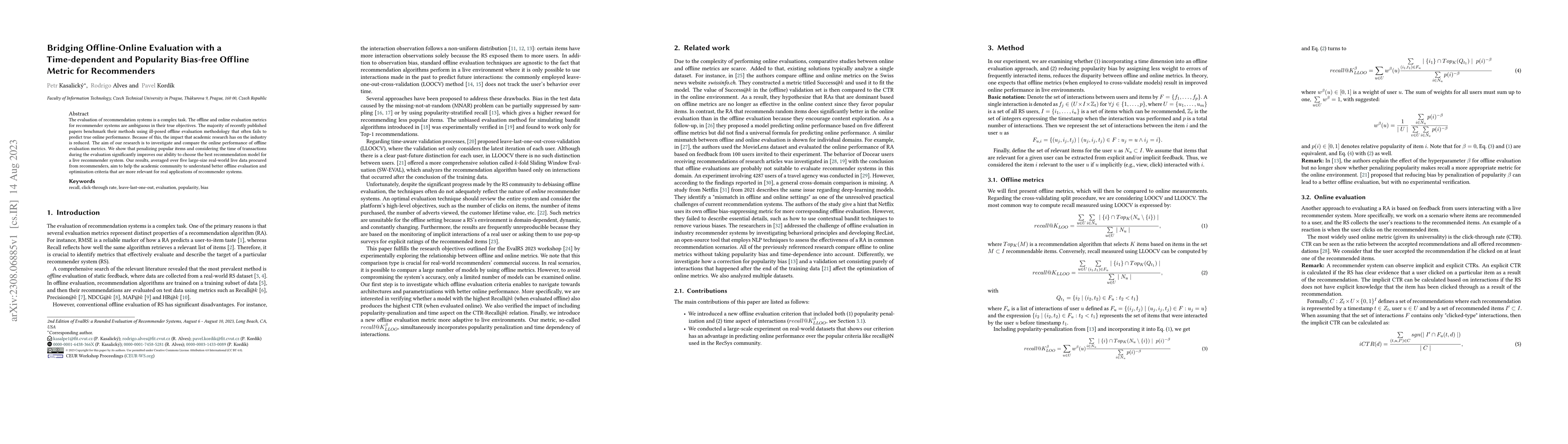Thumbnail for Bridging Offline-Online Evaluation with a Time-dependent and Popularity
  Bias-free Offline Metric for Recommenders