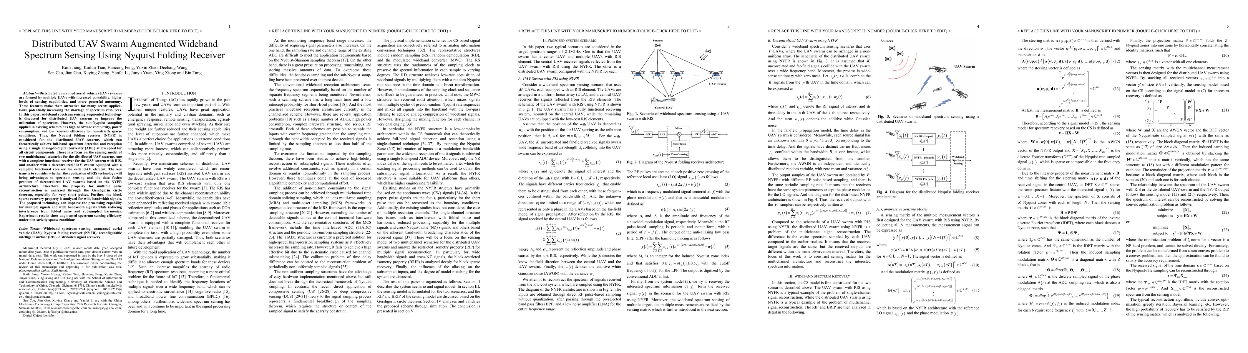 Thumbnail for Distributed UAV Swarm Augmented Wideband Spectrum Sensing Using Nyquist
  Folding Receiver