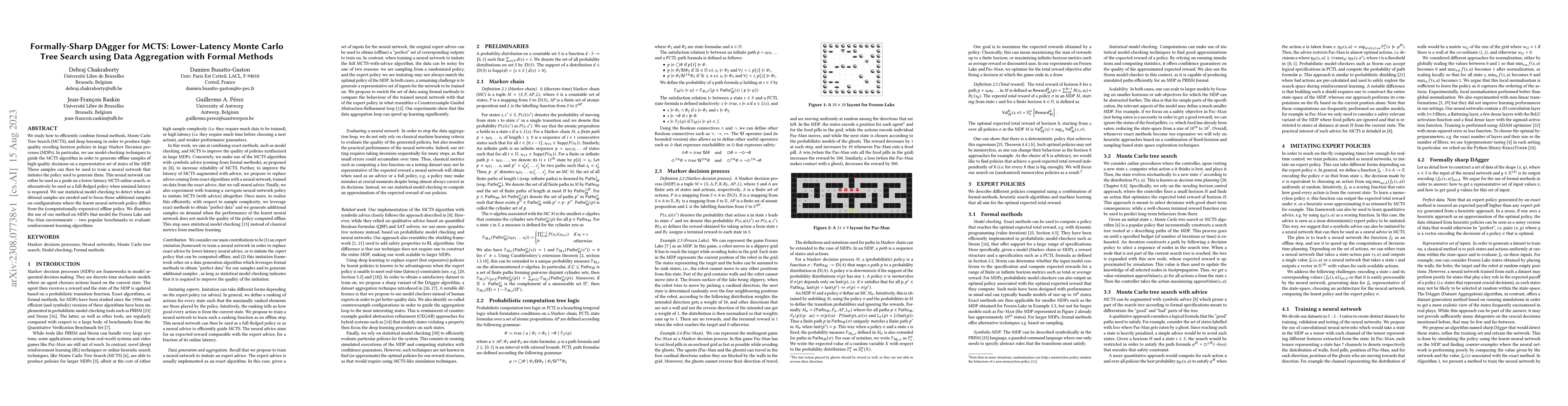 Thumbnail for Formally-Sharp DAgger for MCTS: Lower-Latency Monte Carlo Tree Search
  using Data Aggregation with Formal Methods