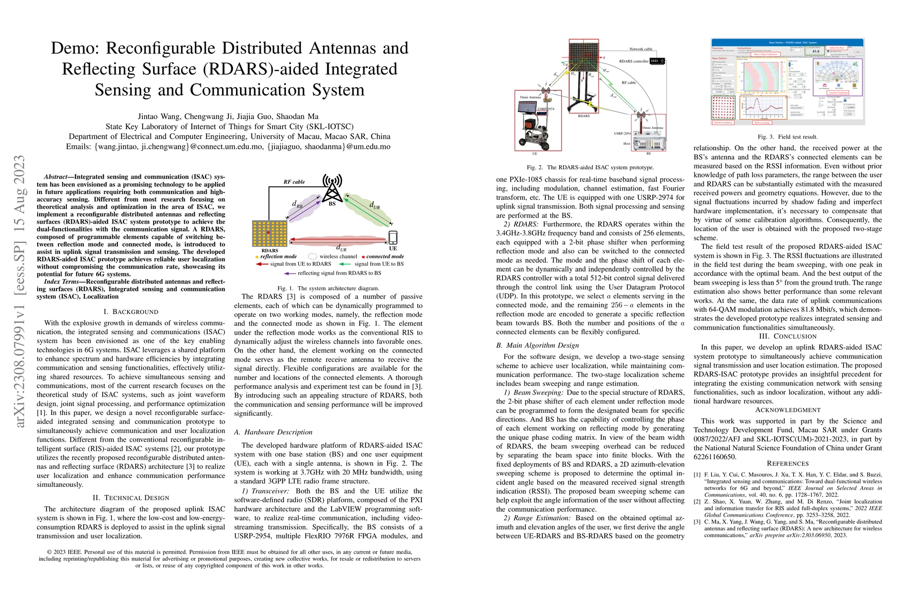 Thumbnail for Demo: Reconfigurable Distributed Antennas and Reflecting Surface
  (RDARS)-aided Integrated Sensing and Communication System