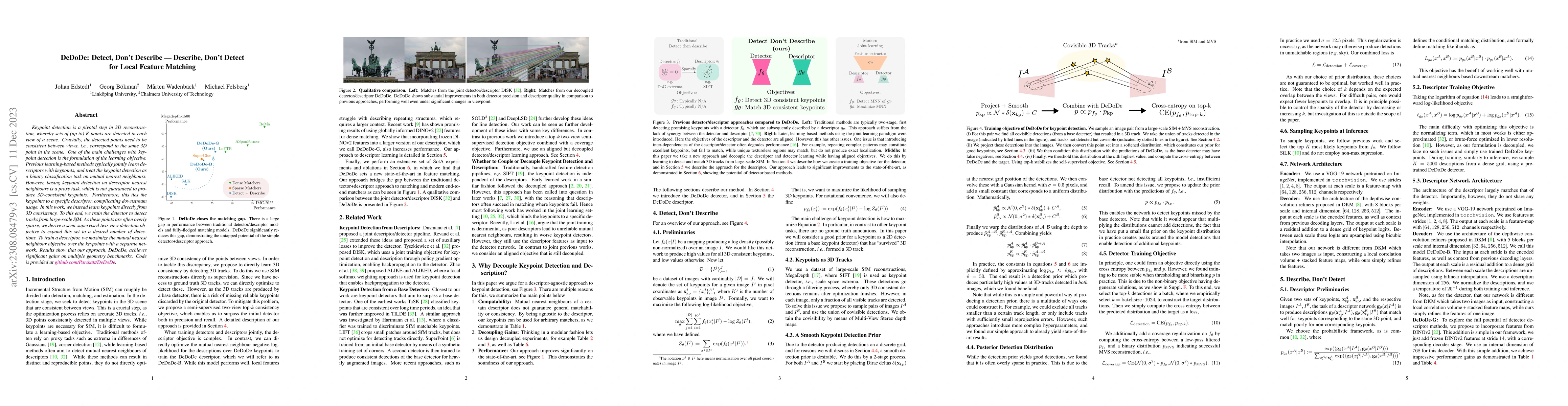 Thumbnail for DeDoDe: Detect, Don't Describe -- Describe, Don't Detect for Local
  Feature Matching