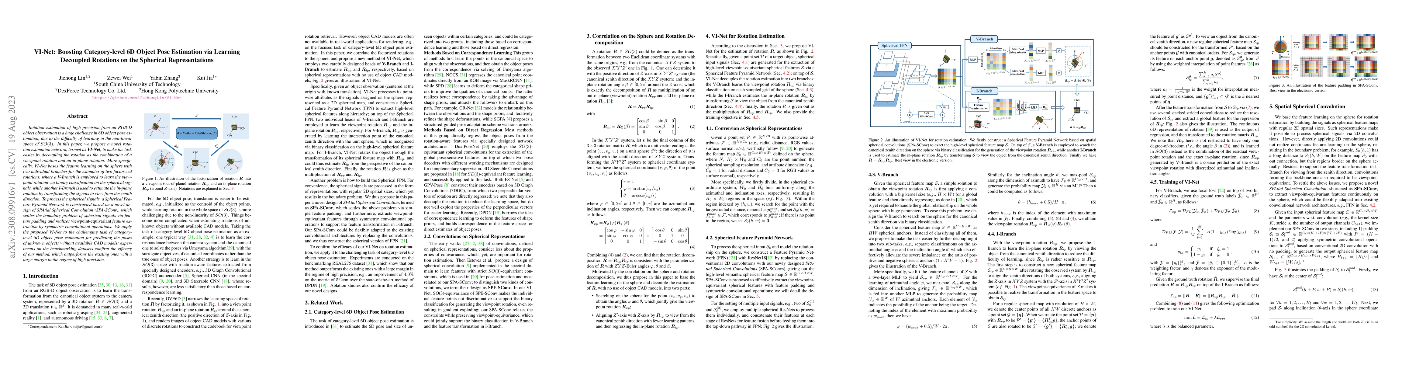 Thumbnail for VI-Net: Boosting Category-level 6D Object Pose Estimation via Learning
  Decoupled Rotations on the Spherical Representations
