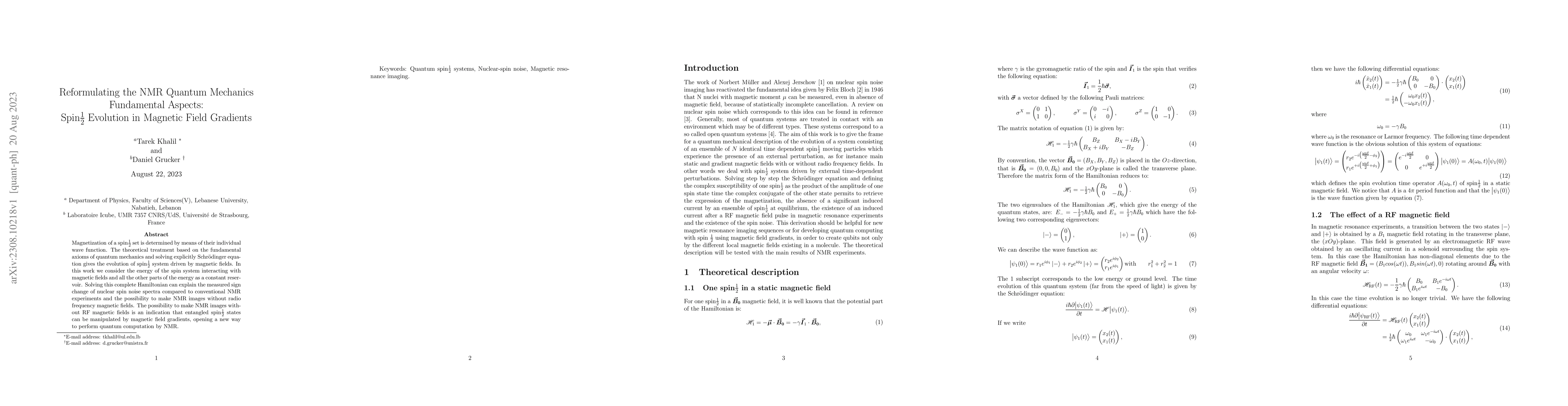 Thumbnail for Reformulating the NMR Quantum Mechanics Fundamental Aspects: Spin 1/2
  Evolution in Magnetic Field Gradients