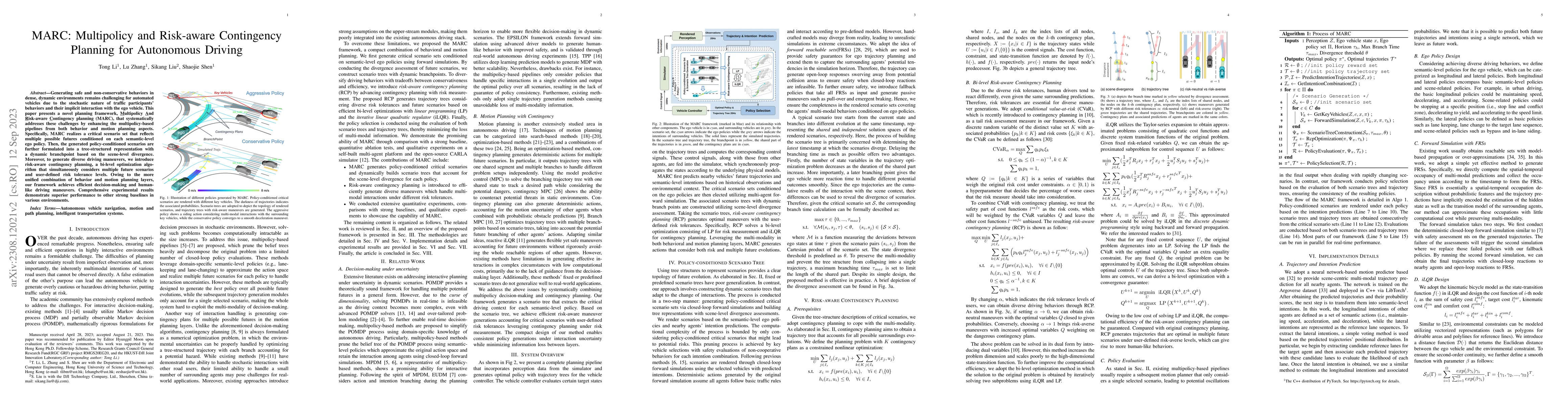 Thumbnail for MARC: Multipolicy and Risk-aware Contingency Planning for Autonomous
  Driving