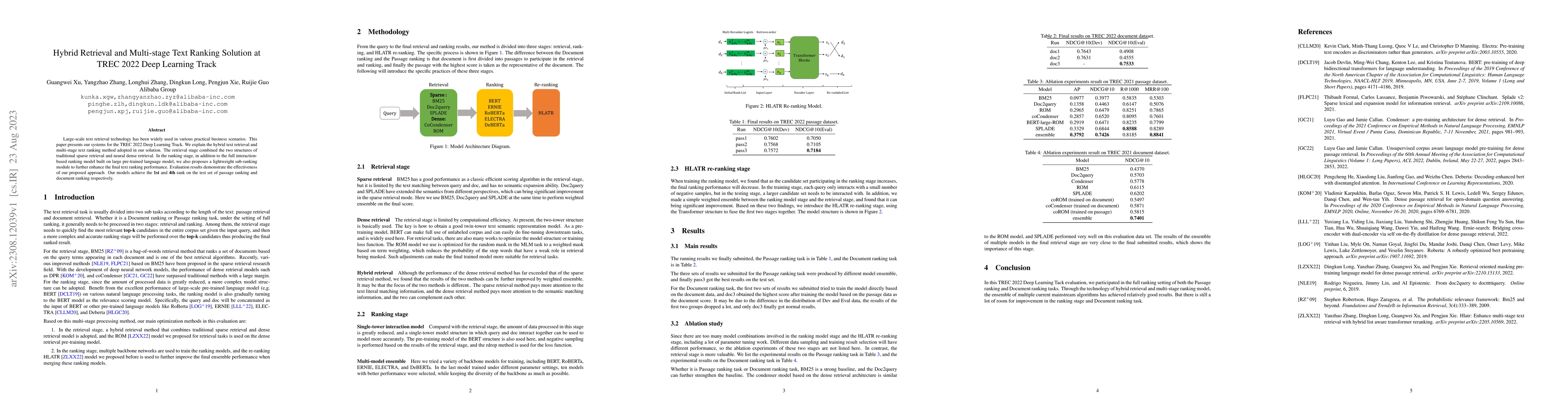 Thumbnail for Hybrid Retrieval and Multi-stage Text Ranking Solution at TREC 2022 Deep
  Learning Track