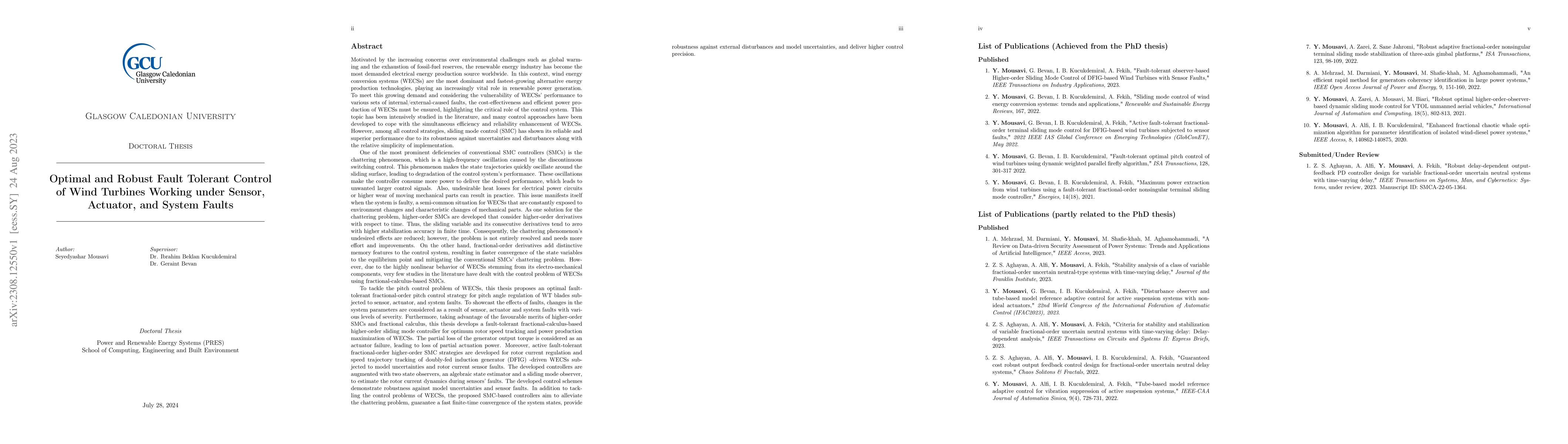 Thumbnail for Optimal and Robust Fault Tolerant Control of Wind Turbines Working under
  Sensor, Actuator, and System Faults