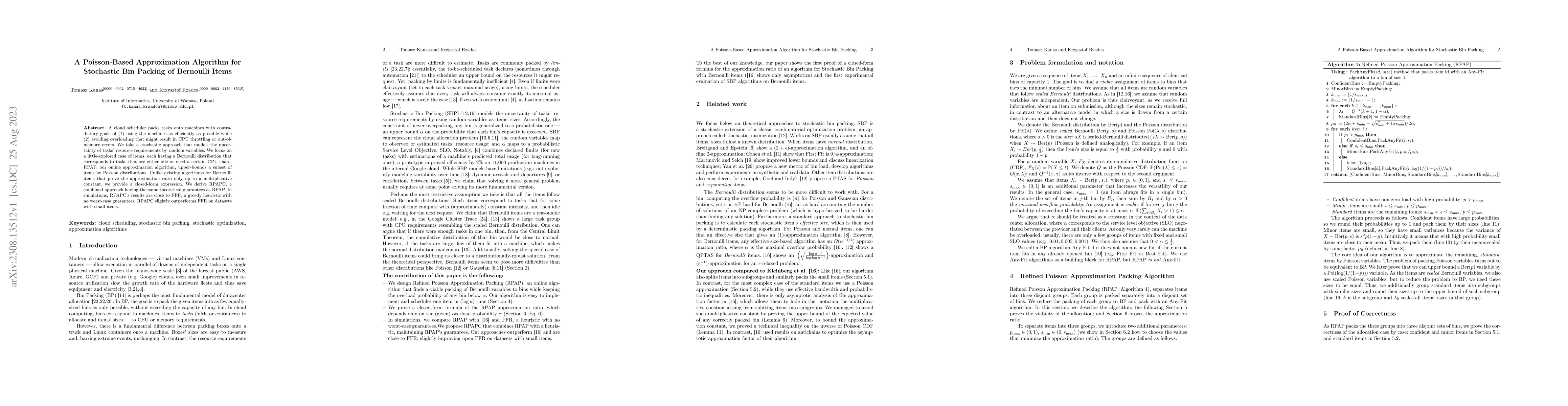 Thumbnail for A Poisson-Based Approximation Algorithm for Stochastic Bin Packing of
  Bernoulli Items