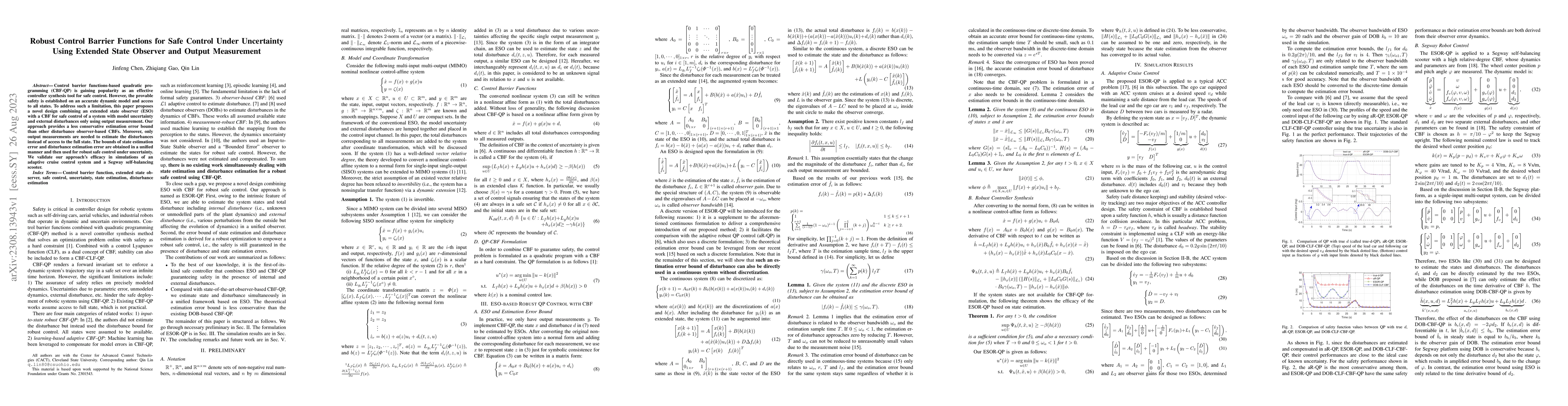 Thumbnail for Robust Control Barrier Functions for Safe Control Under Uncertainty
  Using Extended State Observer and Output Measurement