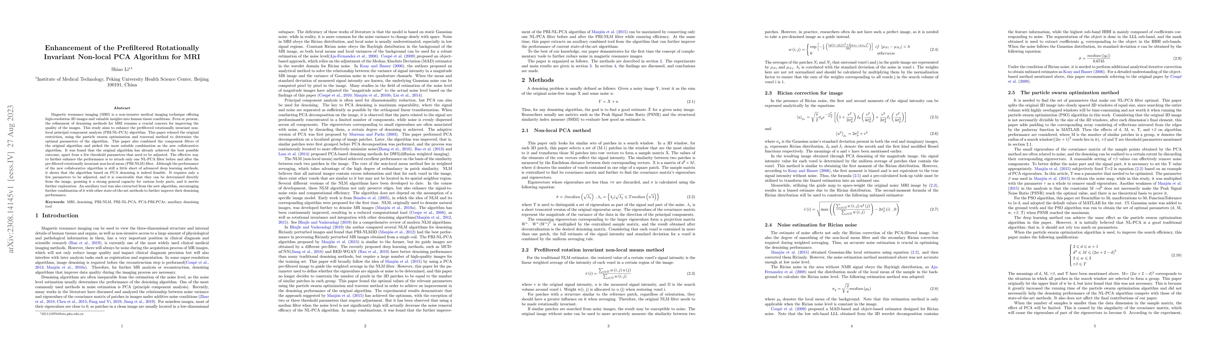 Thumbnail for Enhancement of the Prefiltered Rotationally Invariant Non-local PCA
  Algorithm for MRI