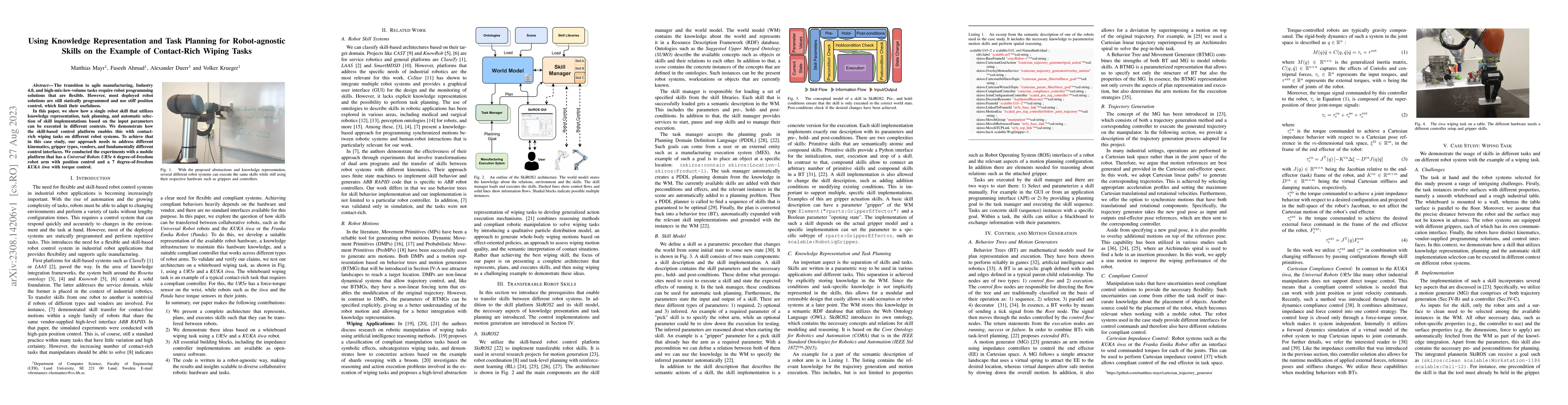 Thumbnail for Using Knowledge Representation and Task Planning for Robot-agnostic
  Skills on the Example of Contact-Rich Wiping Tasks