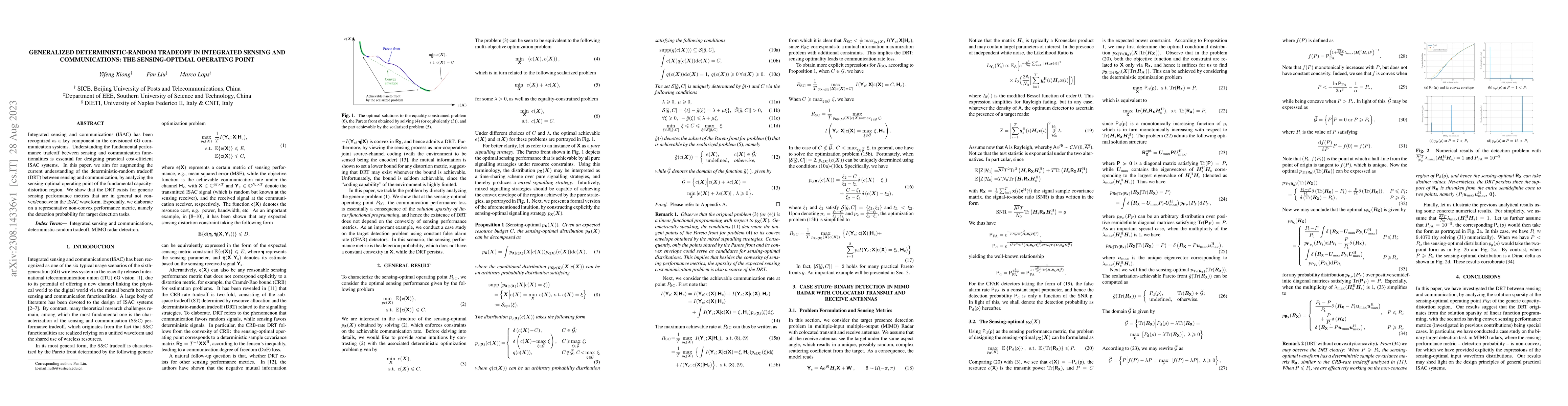 Thumbnail for Generalized Deterministic-Random Tradeoff in Integrated Sensing and
  Communications: The Sensing-Optimal Operating Point
