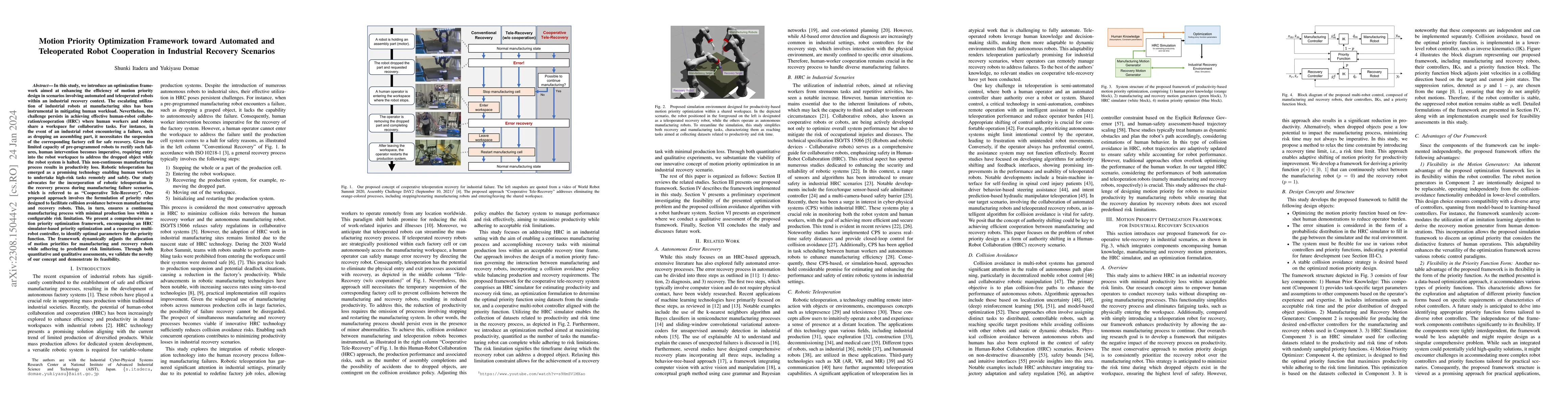 Thumbnail for Motion Priority Optimization Framework towards Automated and
  Teleoperated Robot Cooperation in Industrial Recovery Scenarios