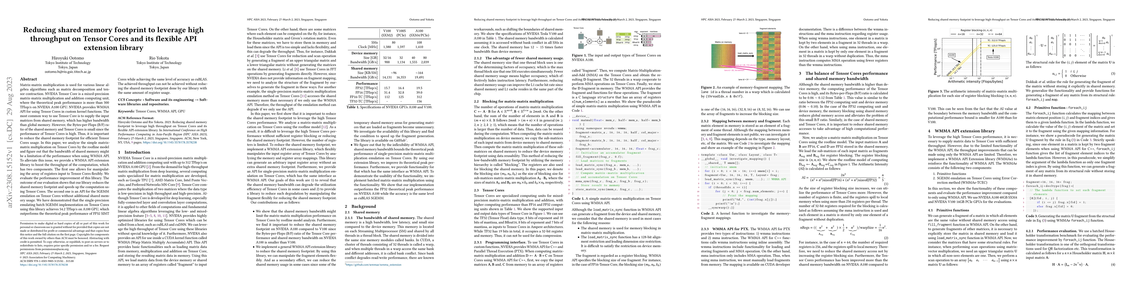 Thumbnail for Reducing shared memory footprint to leverage high throughput on Tensor
  Cores and its flexible API extension library
