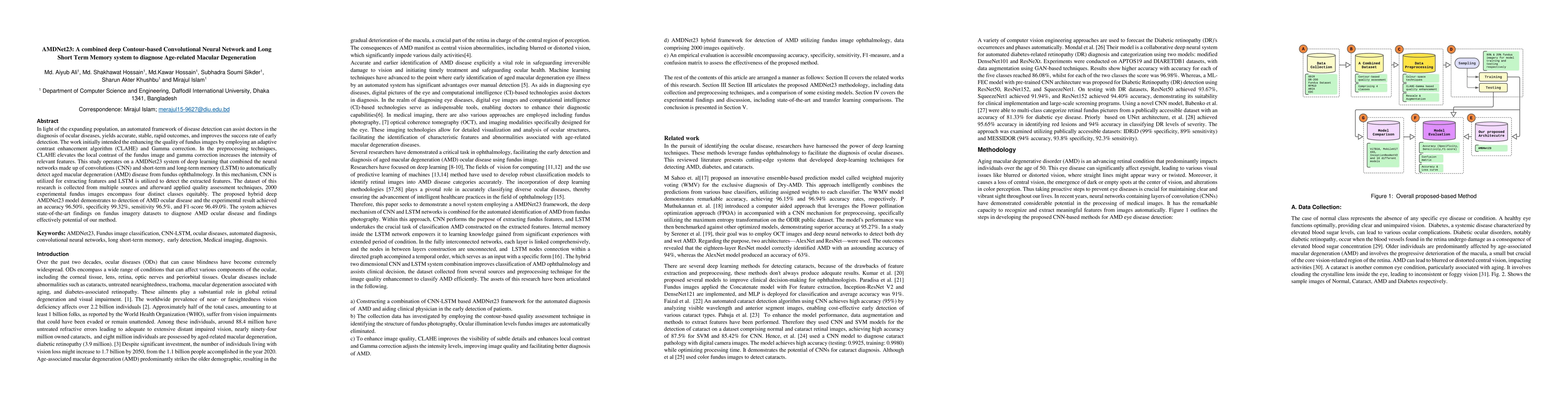 Thumbnail for AMDNet23: A combined deep Contour-based Convolutional Neural Network and
  Long Short Term Memory system to diagnose Age-related Macular Degeneration