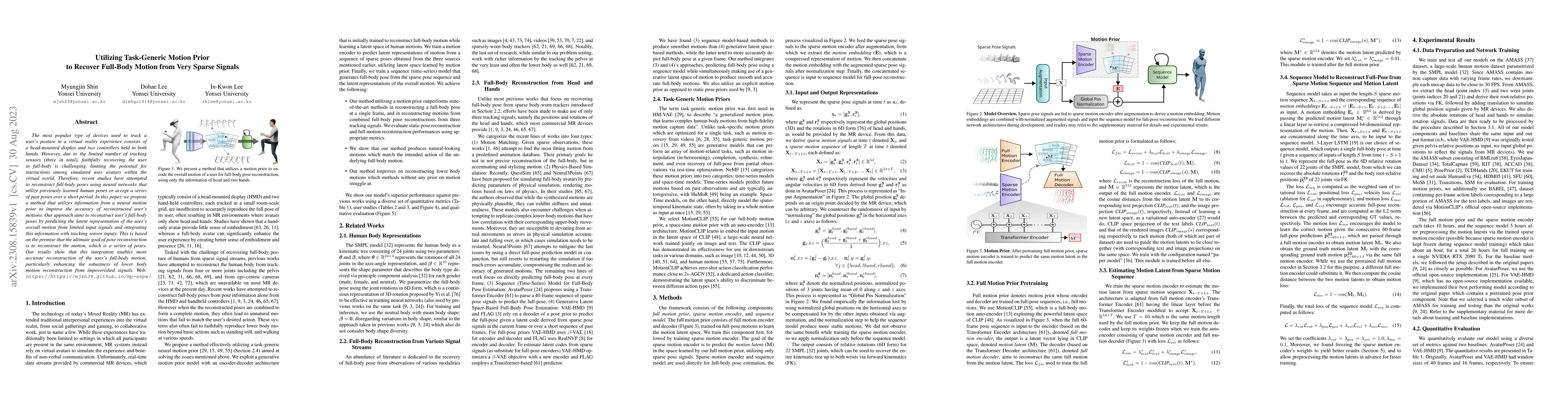Thumbnail for Utilizing Task-Generic Motion Prior to Recover Full-Body Motion from
  Very Sparse Signals
