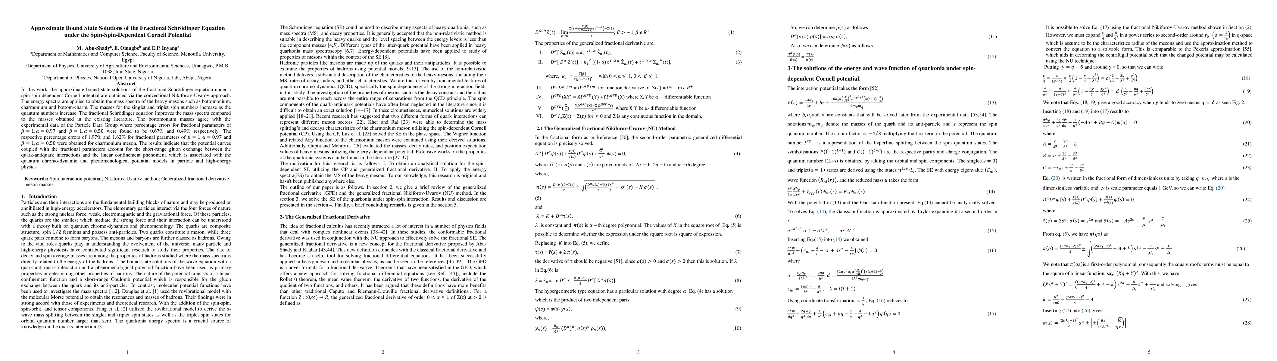 Thumbnail for Approximate Bound State Solutions of the Fractional Schr\"odinger
  Equation under the Spin-Spin-Dependent Cornell Potential