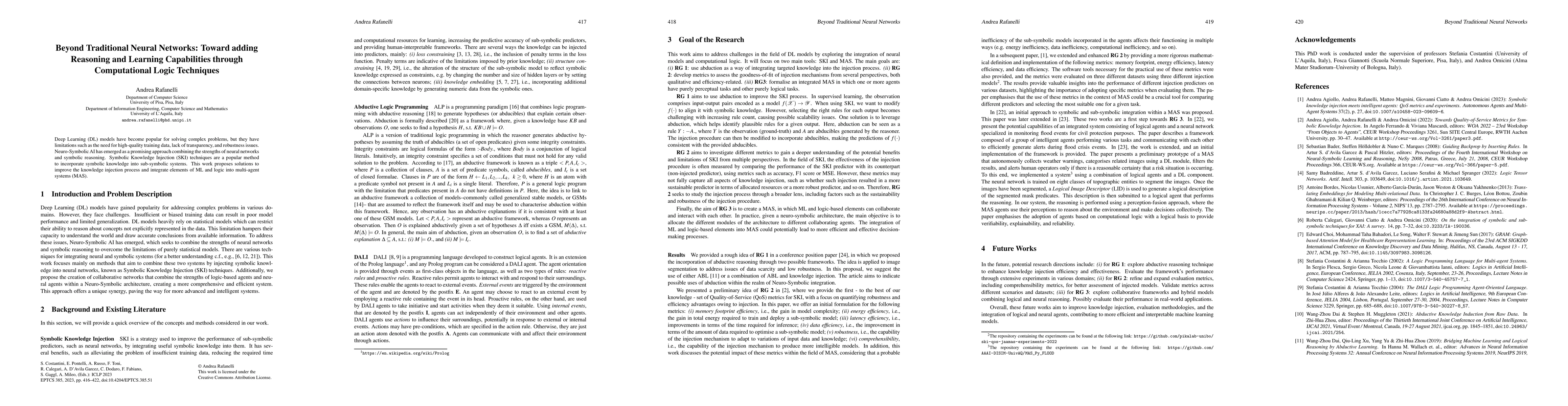 Thumbnail for Beyond Traditional Neural Networks: Toward adding Reasoning and Learning
  Capabilities through Computational Logic Techniques