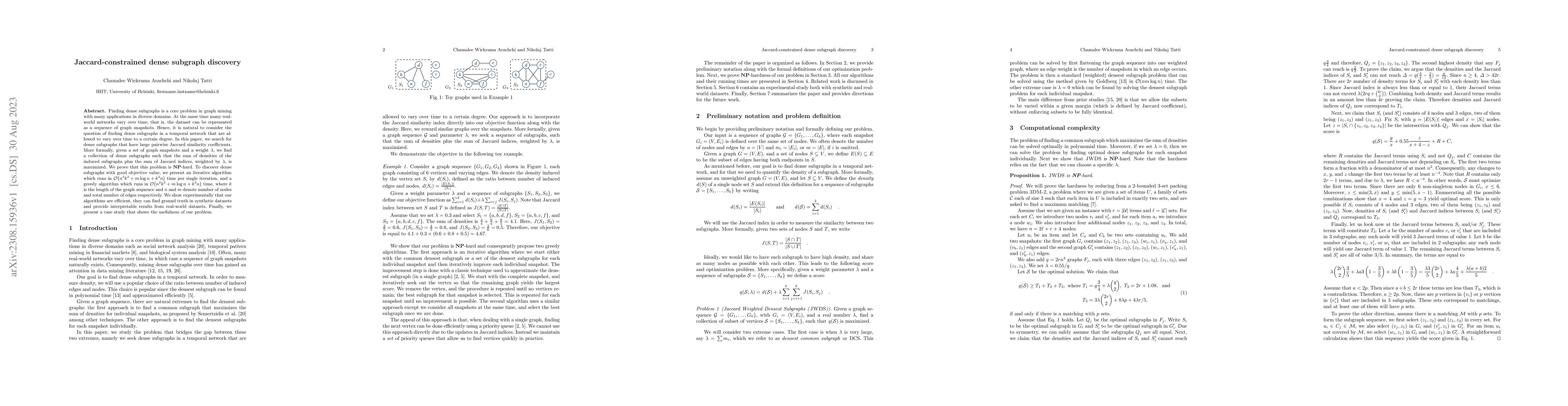 Thumbnail for Jaccard-constrained dense subgraph discovery