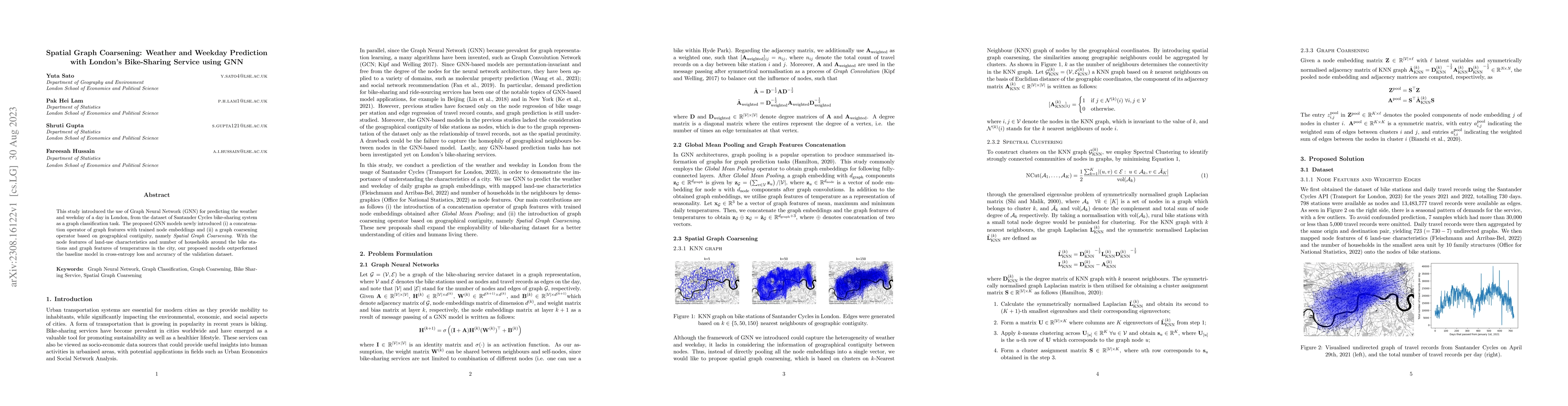 Thumbnail for Spatial Graph Coarsening: Weather and Weekday Prediction with London's
  Bike-Sharing Service using GNN