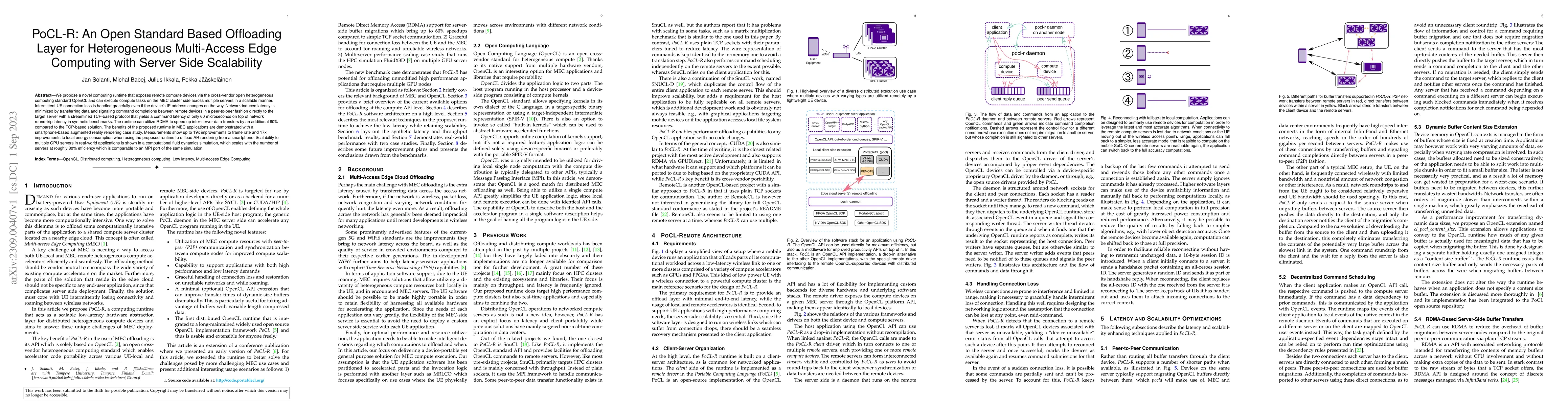 Thumbnail for PoCL-R: An Open Standard Based Offloading Layer for Heterogeneous
  Multi-Access Edge Computing with Server Side Scalability
